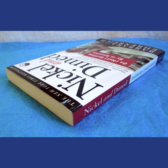 Book - Nickel and Dimed: On (Not) Getting By in America, by Barbara Ehrenreich - Picture 13 of 14